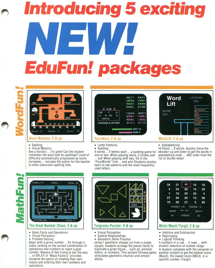 This is a document about educational software packages called EduFun. It appears to be a vintage flyer with the headline Introducing 5 exciting NEW EduFun packages. The page is divided into WordFun and MathFun sections, each with game screenshots and bullet descriptions. Titles shown: Word Machine, FourWord, WordLift, The Great Number Chase, Tangrams Puzzler, and Minit Maxit Targit. Described skills include spelling, letter patterns, alphabetizing, basic facts, visual perception, problem solving, and addition and subtraction. Three binder punch holes are visible along the left edge.