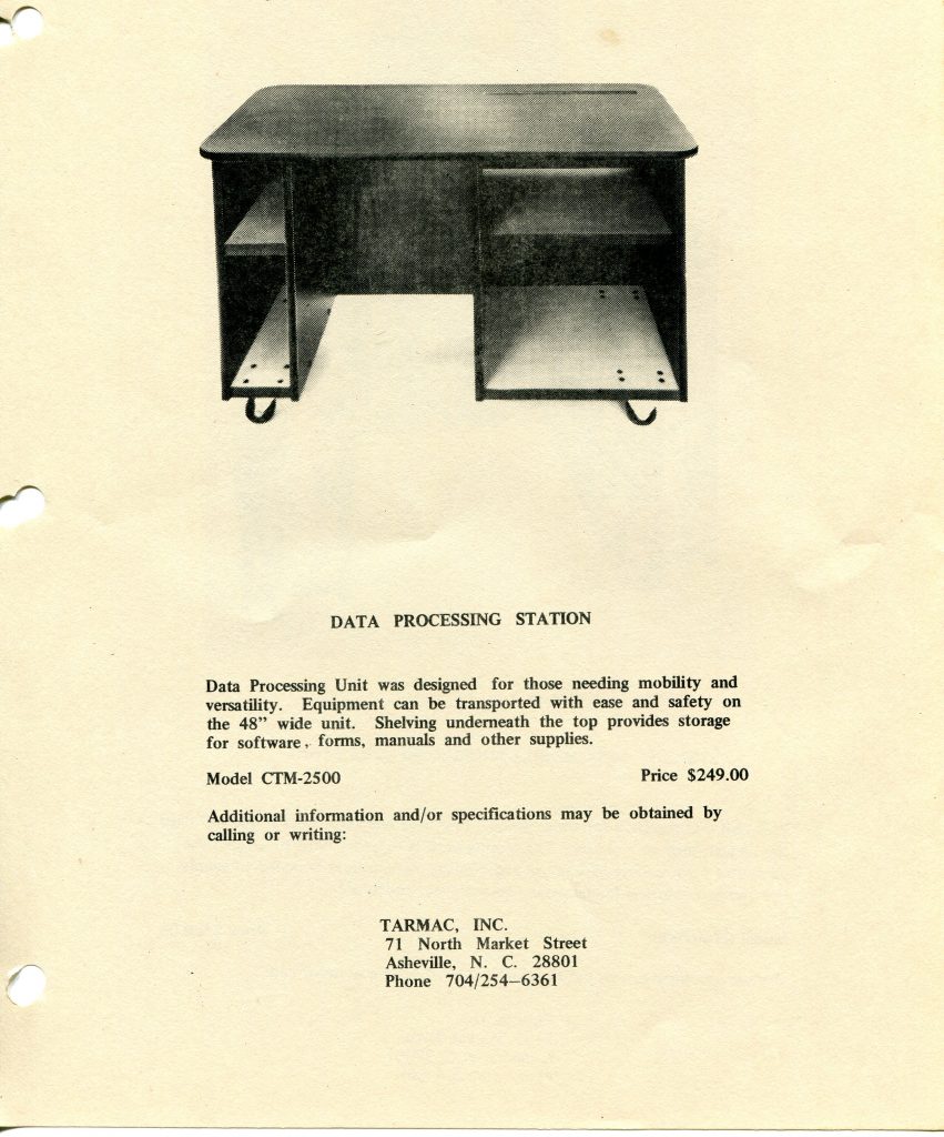 It is a document about a Data Processing Station. The scan shows a monochrome photo of a 48 inch wide desk-like unit with a rounded top, center knee opening, side shelves, and small hooks or casters below. Text explains mobility and storage for software, forms, and manuals. Model CTM-2500 is listed with a price of $249.00. Contact info at the bottom: TARMAC, INC., 71 North Market Street, Asheville, N.C. 28801, Phone 704/254-6361. The page is cream colored with three binder punch holes along the left edge.