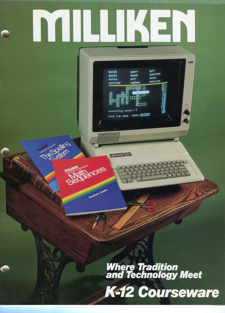 It is a document about K-12 educational courseware from Milliken. The page shows an Apple IIe computer on a wooden school desk, with a CRT displaying a crossword-style vocabulary program. Two colorful books titled The Spelling System and Math Sequences sit beside the computer, along with a ruler, scissors, and a pencil. Large white text reads Milliken at the top and Where Tradition and Technology Meet K-12 Courseware at the bottom. The background is green, and punch holes on the left edge suggest a catalog or brochure page.