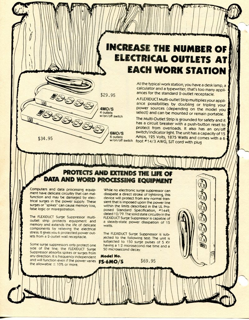 It is a document about power strips and a surge suppressor for office work stations. A vintage ad page framed by a woodcut border. Top headline: Increase the Number of Electrical Outlets at Each Work Station. Drawings show 4 outlet and 6 outlet strips with on off switch, priced 29.95 and 34.95, models 4MO/S and 6MO/S. Text lists 15 amps, 125 volts, 1875 watts, 6 foot cord, circuit breaker and indicator light. Lower section headline: Protects and Extends the Life of Data and Word Processing Equipment. Features of FLEXIDUCT surge suppressor, model FS-6MO/S, price 69.95.