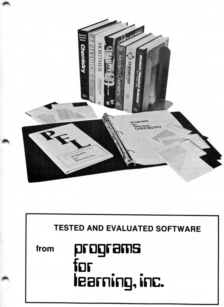 This is a document about tested and evaluated educational software from Programs for Learning, Inc. It is a black and white page showing a desktop scene with a row of science textbooks, mostly chemistry and physics. In front is a three ring binder labeled programs for learning chemistry, scattered data sheets, and a folder marked PFL. At the bottom, a boxed headline reads TESTED AND EVALUATED SOFTWARE from programs for learning, inc. The page has left margin hole punches.