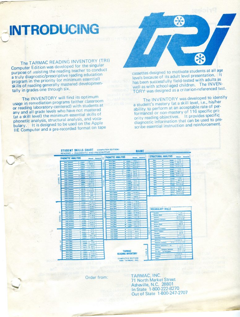 It is a document about the Tarmac Reading Inventory TRI, a computer edition diagnostic and prescriptive reading program. The page has a large blue TRI logo and the heading INTRODUCING. Paragraphs explain use with Apple IIe and tape cassettes, a criterion referenced test identifying mastery of 116 objectives. A blue student skills chart shows phonetic, structural, and vocabulary skills. Bottom lists order information for TARMAC, INC., 71 North Market Street, Asheville, NC, with in state and out of state phone numbers. Paper shows hole punches and light wear.