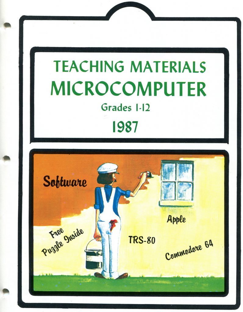 This is a document scan about educational microcomputer teaching materials. The cover reads Teaching Materials Microcomputer, Grades 1-12, 1987 in green text within a black bordered frame. Below is an illustration of a house painter in white overalls and a blue shirt, holding a paint bucket and brush while painting a yellow wall with a window. Words on the illustration include Software, Apple, TRS-80, Commodore 64, and Free Puzzle Inside. The page has a white background, thick black borders, and three ring binder holes on the left.