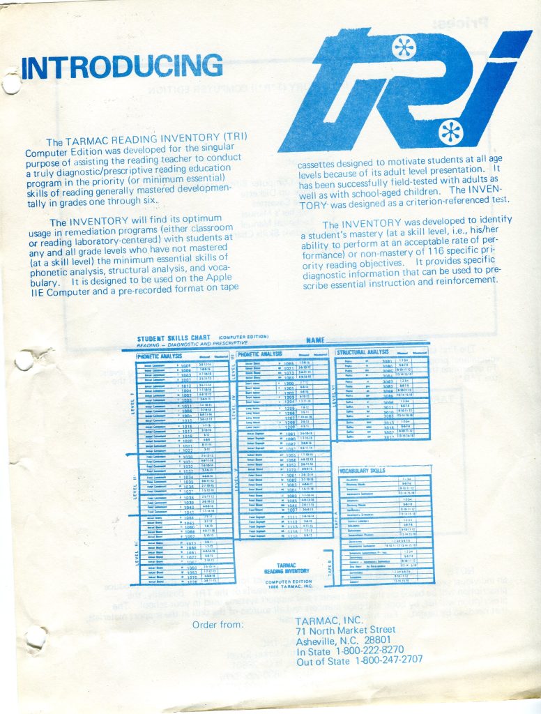 This is a document about the TARMAC READING INVENTORY TRI Computer Edition. It is a promotional page introducing a diagnostic and prescriptive reading program for remediation, designed for the Apple IIe and delivered via prerecorded tape cassettes. It describes a criterion referenced test identifying student mastery of 116 specific reading objectives and providing diagnostic information for instruction and reinforcement. A blue Student Skills Chart lists phonetic analysis, structural analysis, and vocabulary skills. Ordering information lists TARMAC, INC., 71 North Market Street, Asheville, N.C. 28801, with two 800 numbers.
